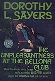The Unpleasantness at the Bellona Club by Dorothy L. Sayers