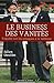 le business des vanités by