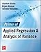 Primer of Applied Regression & Analysis of Variance, Third Edition