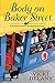 Body on Baker Street: A Sherlock Holmes Bookshop Mystery