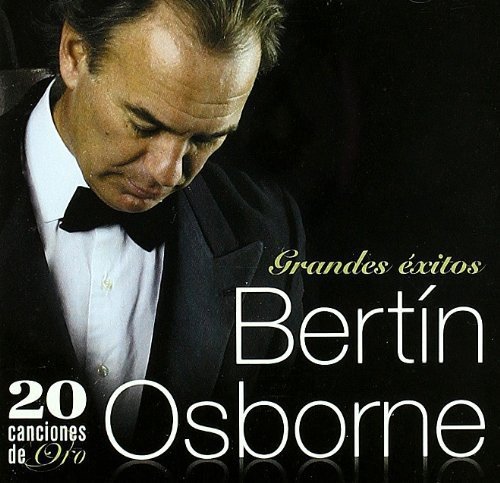BERTIN OSBORNE - 20 Canciones De Oro - Zortam Music
