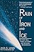Rain Of Iron And Ice: The Very Real Threat Of Comet And Asteroid Bombardment (Helix Books)