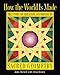 How the World Is Made: The Story of Creation according to Sacred Geometry by