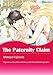 The Paternity Claim: Harlequin comics by Sharon Kendrick, Motoyo Fujiwara