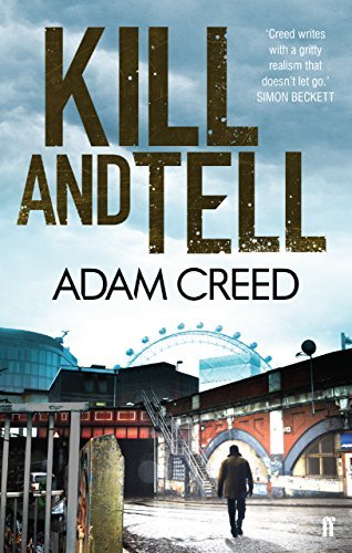 Kill and Tell (DI Staffe) by Adam Creed (2014-05-01)
