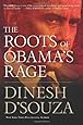 The Roots of Obama's Rage