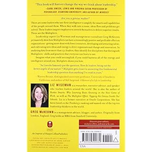 Multipliers: How the Best Leaders Make Everyone Smarter