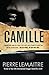 Camille: The Commandant Camille Verhoeven Trilogy