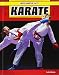 Karate (Inside Martial Arts) by 
