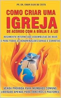 Livro Como Criar uma Igreja de Acordo com a Bíblia e a Lei