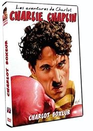 Charlie Chaplin - Les Aventures De Charlot : Charlot Boxeur