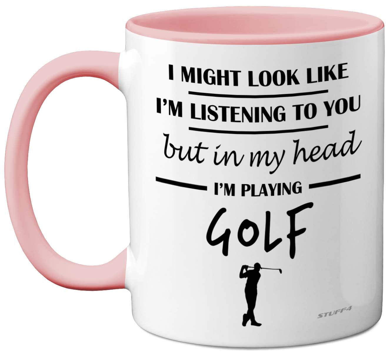 Stuff4 Golf Gift - 'in My Head I'm Playing Golf' Mug - Funny Present for Golfers, 11oz Ceramic Pink Handle Premium Mug