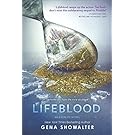 Lifeblood (An Everlife Novel)
