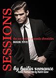 SESSIONS: The Sex Shrink of Seattle VOL. 5 (Sessions Series)
