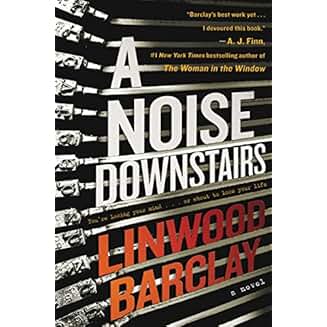 A Noise Downstairs: A Novel