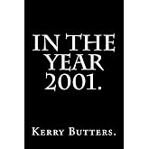 In the Year 2001.