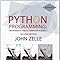 Python Programming: An Introduction to Computer Science: Zelle, John ...