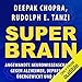 Super-Brain [Super-Brain: Applied Neuroscience for Alzheimer's, Depression, Obesity and Anxiety]: An by 