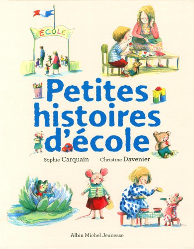 Petites histoires d'école by (Album)