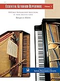 Essential Keyboard Repertoire, Volume 1: 100 Early Intermediate Selections in Their Original Form: Baroque to Modern (Alfred Masterwork Edition: Essential Keyboard Repertoire) by 