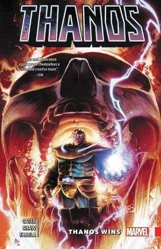 Thanos Wins by Donny Cates by Donny Cates