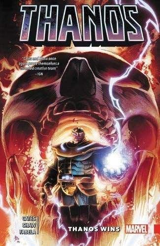 Thanos Wins by Donny Cates (Best Ghost Rider Graphic Novels)