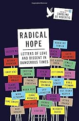Radical Hope: Letters of Love and Dissent in Dangerous Times