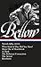 Saul Bellow: Novels 1984-2000 (LOA #260): What Kind of Day Did You Have? / More Die of Heartbreak / A Theft / The Bellarosa Connection / The Actual / ... (Library of America Saul Bellow Edition)