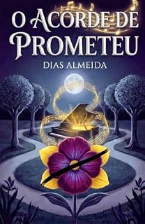 Livro O Acorde de Prometeu: Um conto de mistério