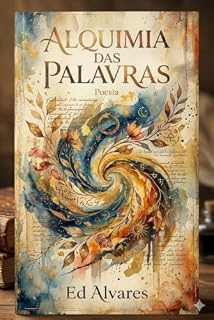 Livro ALQUIMIA DAS PALAVRAS