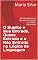 Livro O Sujeito e Sua Entrada, Quase Entrada e a Não Entrada na Lógica da Linguagem: Os Humanos, os Quase-Humanos e os Não-Humanos