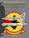 From Bats to Rangers: A Pictorial History of Electronic Countermeasures Squadron Two (ECMRON-2) Flee by