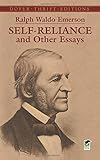Self-Reliance and Other Essays (Dover Thrift Editions)