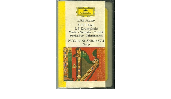 The Harp C P E Bach J B Krumpholz Viotti Salzedo Caplet Prokofiev Hindemith Nicanor Zabaleta Harp Amazon Com Music