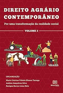 Livro Direito agrário contemporâneo: por uma transformação da realidade social