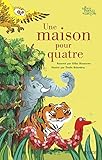 Une maison pour quatre by
