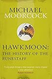 Image de Hawkmoon: The History of the Runestaff