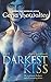 The Darkest Kiss (Lords of the Underworld)