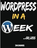 Wordpress In A Week ...Or Less