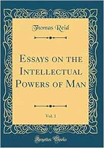 F reid essays on the intellectual powers of man 08 picture