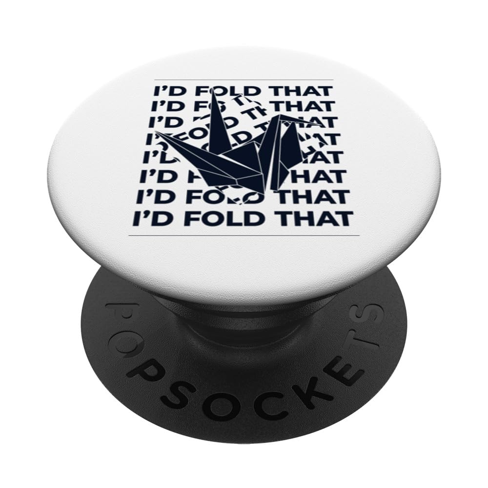 I'd Fold That Owl Paper Crane Folding Master Origami PopSockets Swappable PopGrip