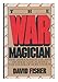 War Magician by David Fisher