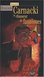 Carnacki, le chasseur de fantômes