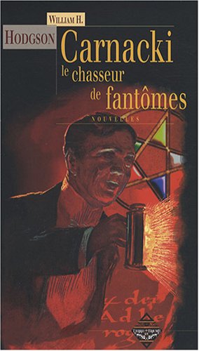 Carnacki, le chasseur de fantômes