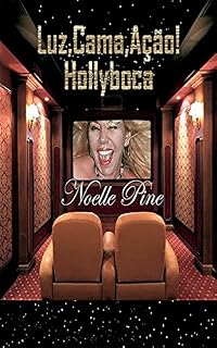 Livro Luz, Cama, Ação: Hollyboca