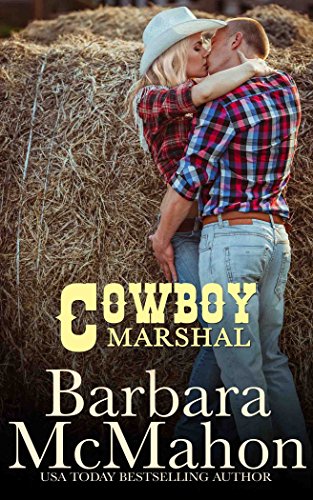 Cowboy Marshal (Cowboy Hero Book 6) by [McMahon, Barbara]