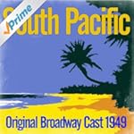 South Pacific - Original Broadway Cast 1949