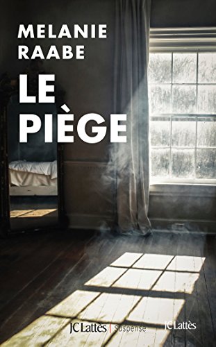 Le piège (Thrillers) (French Edition)