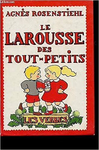 Amazon Fr Lar Tout Petits Les Verbes Rosenstiehl Agnes Livres Amazon Fr Lar Tout Petits Les Verbes Rosenstiehl Agnes Livres
