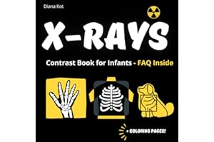 X-RAYS, contrast book for infants | Rhyming verses: Black and white book, baby contrast book, Educational book for children a